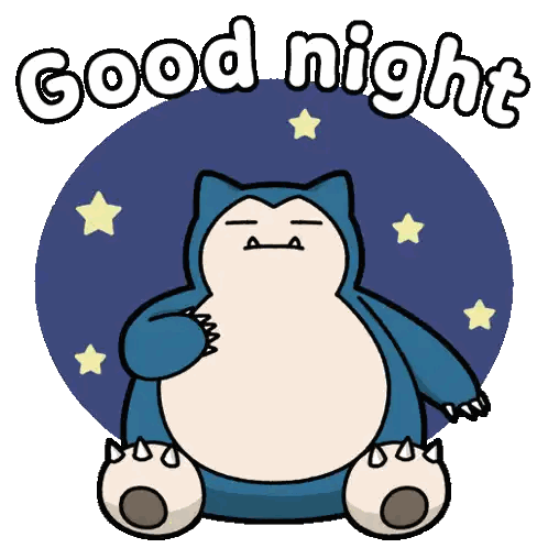 Snorlax Saying Good Night