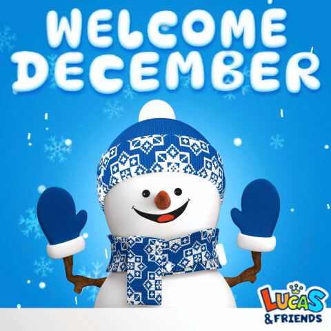 Snowman Wearing Blue Hat and Scarf Welcome December