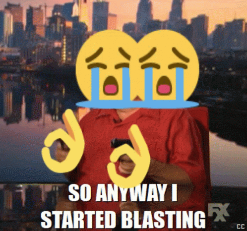 So Anyways I Started Blasting Crying Emoji Meme GIF