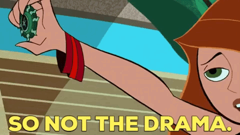 So Not The Drama Kim Possible GIF