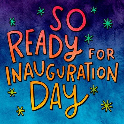 So Ready For Inauguration Day GIF