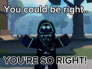So Riiiight Roblox Player GIF