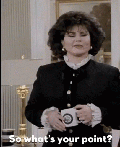 So What Is Your Point Delta Burke GIF