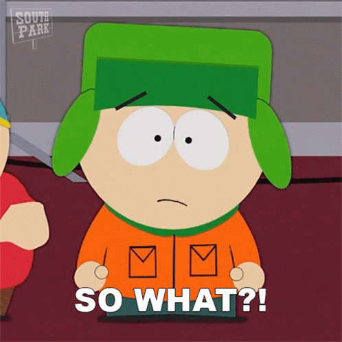 So What Kyle Broflovski South Park GIF