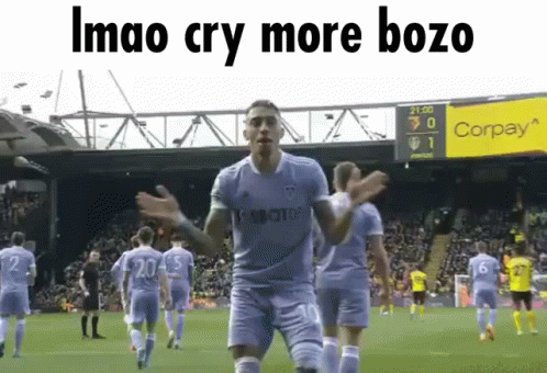 Soccer Player Arms Outstretched Sign Imao Cry More Bozo GIF