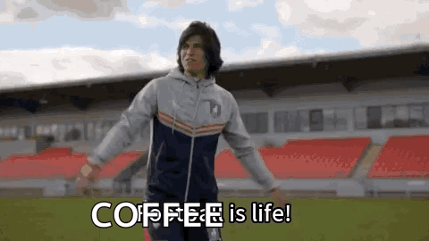 Soccer Player Saying Coffee Is Life