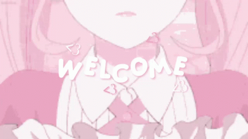 Soft Aesthetic Anime Welcome GIF