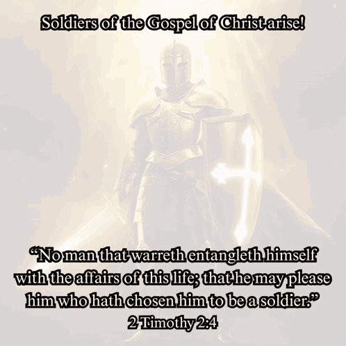 Soldiers of the Gospel of Christ Arise Knight With Cross Shield