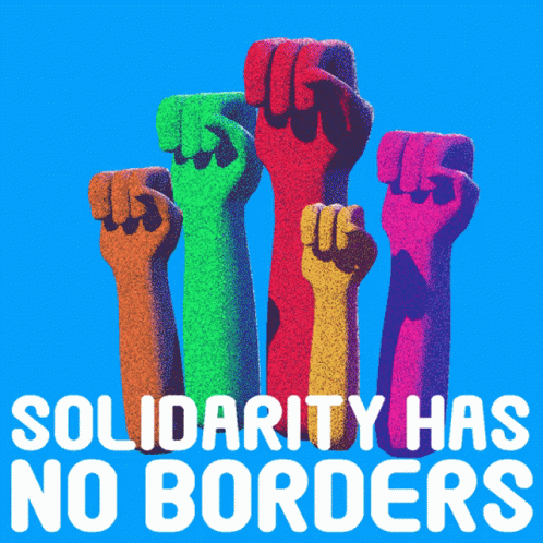 Solidarity Has No Border Moving Artwork GIF