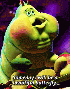 Someday I Will Be A Beautiful Butterfly Written On A Cartoon Character GIF