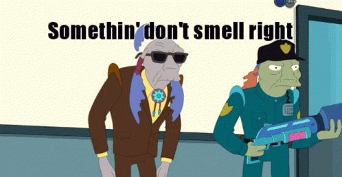 Somethin ' Don 'T Smell Right Is Written On A Wall GIF