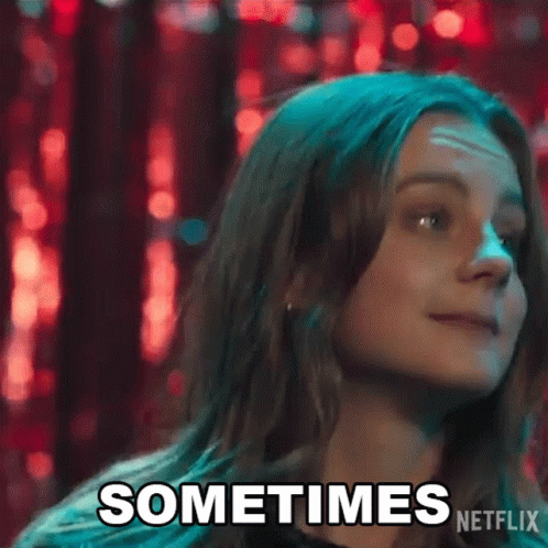 Sometimes Girl Shrugging GIF