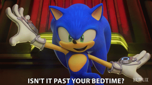 Sonic the Hedgehog Isn't It Past Your Bedtime
