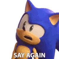 Sonic the Hedgehog Say Again