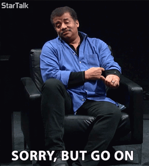 Sorry But Go On GIF
