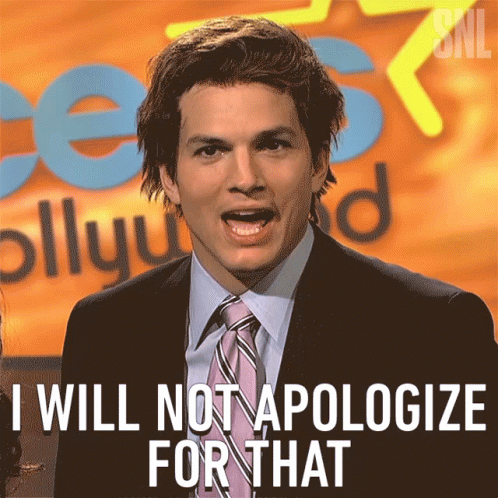 Ashton Kutcher Sorry Not Sorry GIF