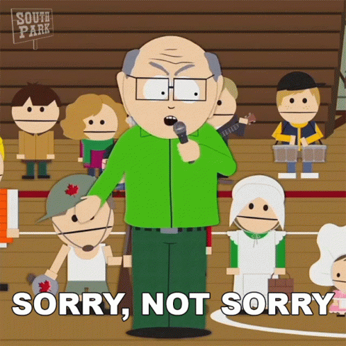 Mr. Garrison Sorry Not Sorry GIF