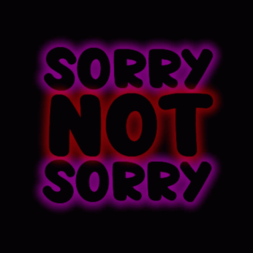 Sorry Not Sorry Red And Purple Neon Sign GIF