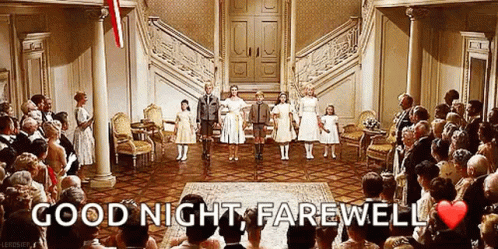 Sound Of Music Good Night Farewell GIF