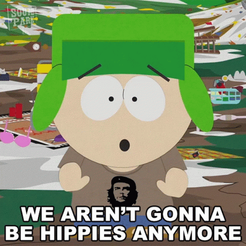 South Park Aren't Gonna Be Hippie Anymore GIF