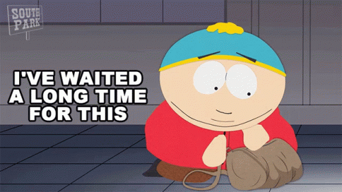 South Park Character Holding Purse Saying Ive Waited Long