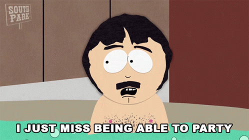South Park Character in Bathtub Saying I Just Miss Being Able to Party