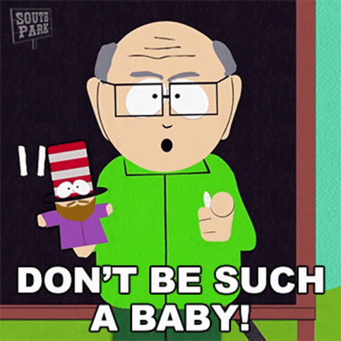 South Park Character Saying Don't Be Such a Baby