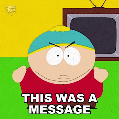 South Park Character Saying Message