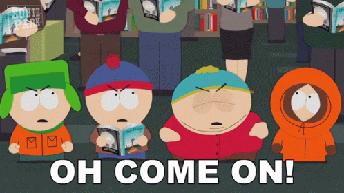South Park Characters Holding Books Saying Oh Come On