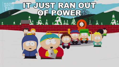 South Park Characters Saying It Just Ran Out of Power