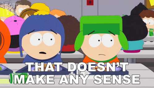South Park Characters Saying That Doesn't Make Any Sense