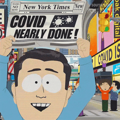 South Park Covid Nearly Done GIF