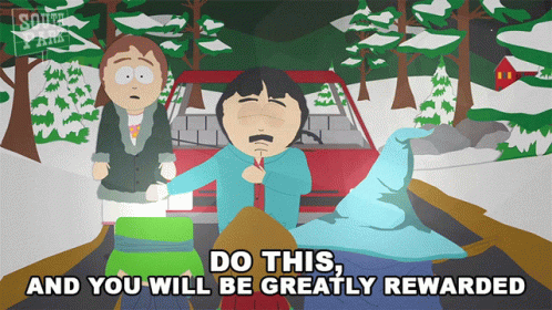 South Park Its Like A Reward GIF