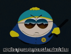 South Park Officer Cartman Here Respect My Authority GIF