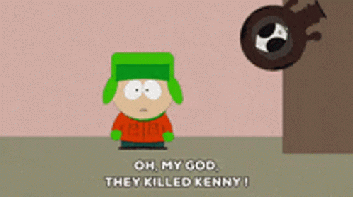 South Park Oh My God They Killed Kenny