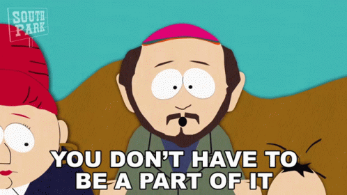 South Park Says You Don't Have to Be a Part of It