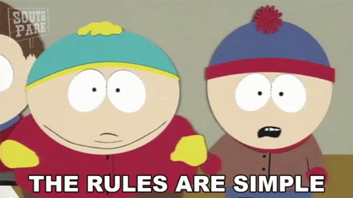 South Park Stan Marsh Rules Are Simple GIF