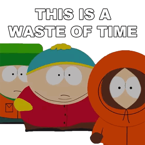 South Park Sticker This Is a Waste of Time