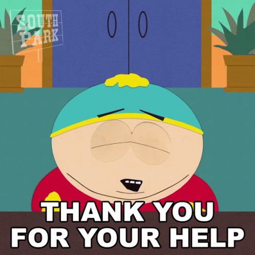 South Park Thank You For Your Time GIF