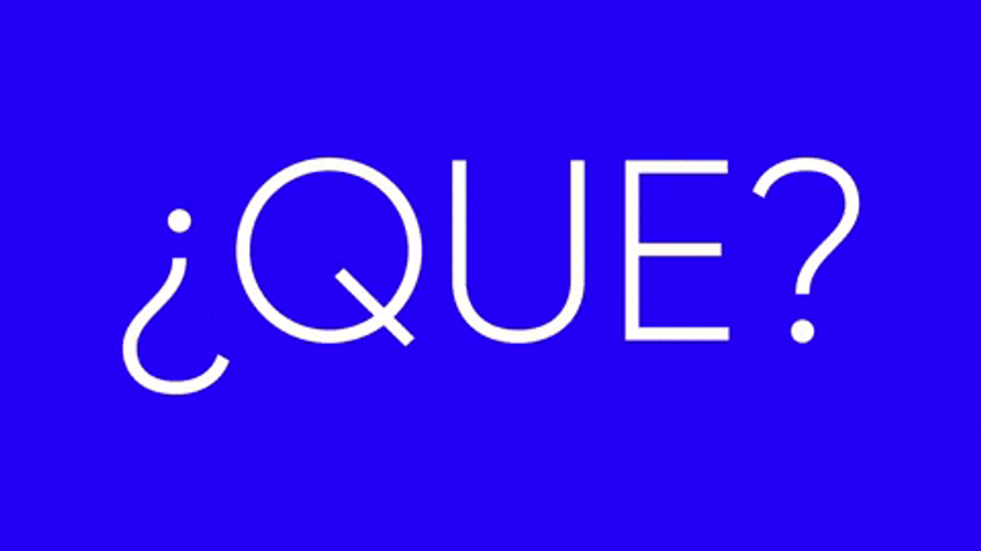 Spanish Word Que GIF