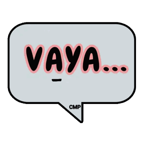 Speech Bubble With Vaya