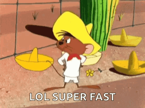 Speedy Gonzales Saying Lol