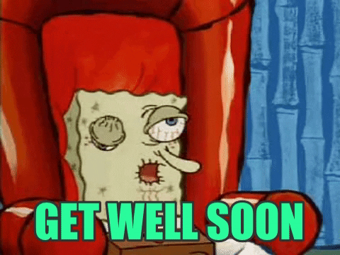 Speedy Recovery Get Well Soon Sick Spongebob GIF