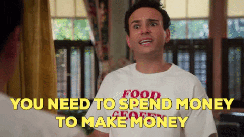 Spending Money To Make Money GIF