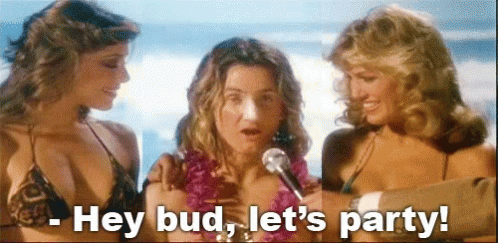 Jeff Hey Bud Let's Party Spicoli GIF