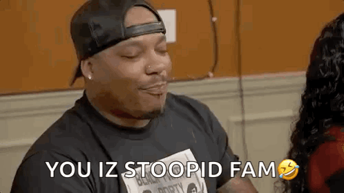 Spit Water You Is Stupid Fam GIF