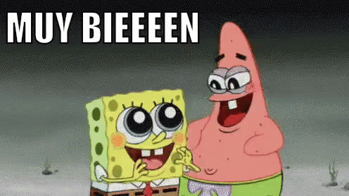 Spongebob And Patrick Are Standing Next To Each Other And The Words Muy Bieeeen Are Above Them GIF