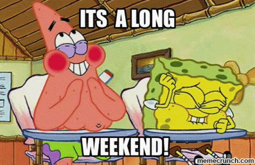 Spongebob And Patrick Laughing Weekend Meme GIF