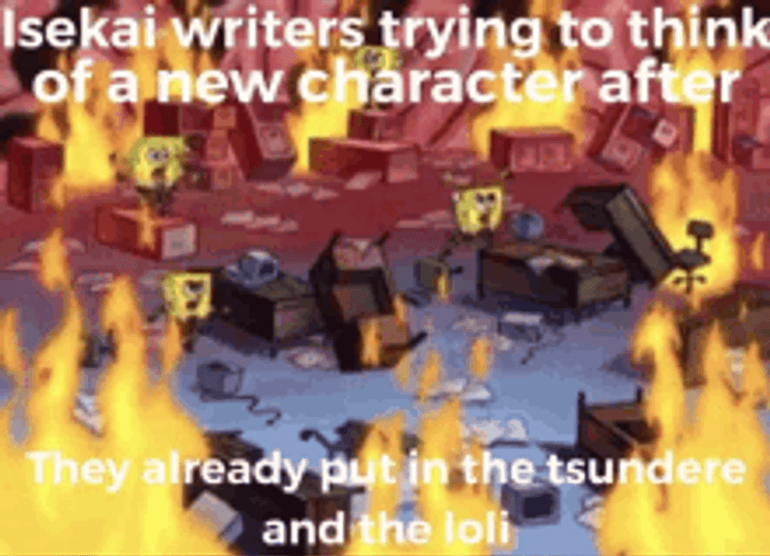 Spongebob Brain On Fire Isekai Writers Meme GIF