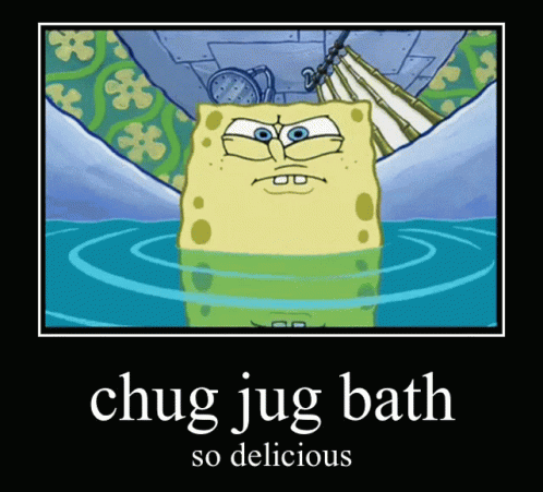 Spongebob Chug Jug Water Bath Meme GIF